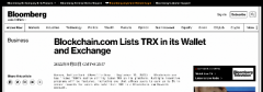 彭博社：Blockchain.com 钱包和交易所宣布支持波场TRX